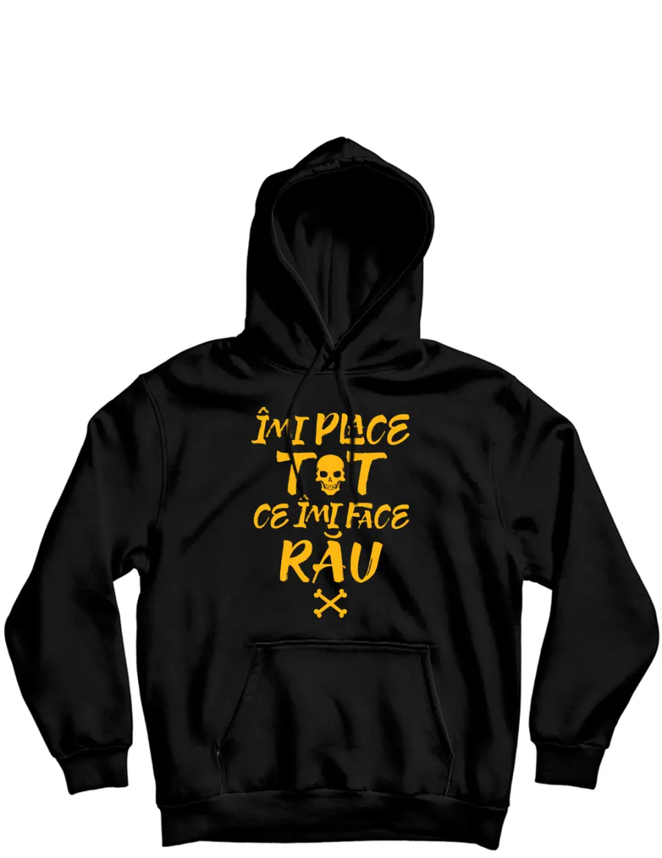 Imi place tot ce-mi face rau - Hanorac