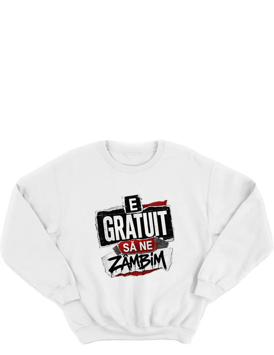 E gratuit sa ne zambim - Bluza